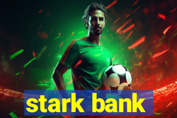 stark bank